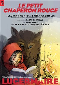 Le Petit Chaperon Rouge