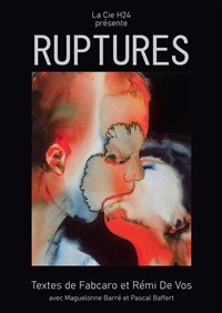 Ruptures