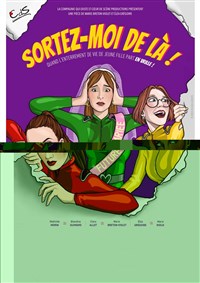 Sortez-moi de là !