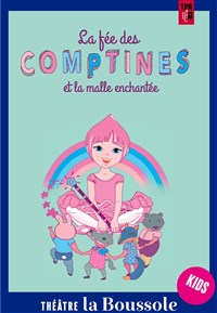 La fée des comptines et la malle enchantée