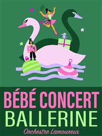 Bébé Concert : Ballerine