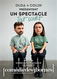 Olga et Colin dans Un spectacle Tout Court