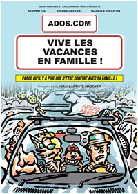 Image de Ados.com : Vive Les Vacances En Famille ! à la bdcomédie - gond pontouvre