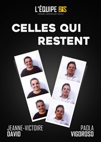 Celles qui restent