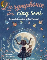 La symphonie des cinq sens
