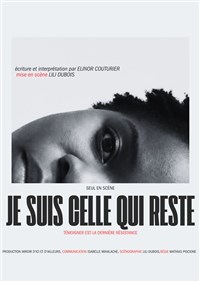Je suis celle qui reste
