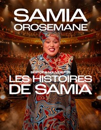 Samia Orosemane dans Les histoires de Samia