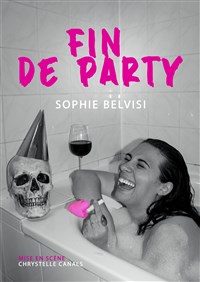 Sophie Belvisi dans Fin de party