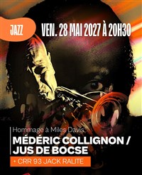 Médéric Collignon : Hommage à Miles Davis