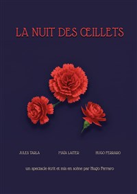 La Nuit Des Œillets
