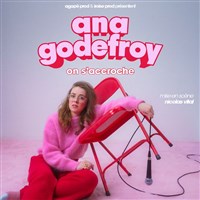 Ana Godefroy dans On s'accroche