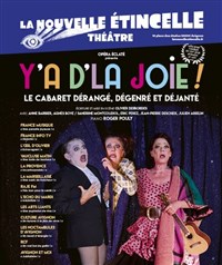 Y'a d'la Joie - Cabaret déjanté