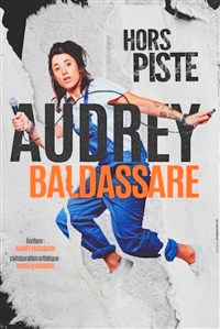 Audrey Baldassare dans Hors Piste