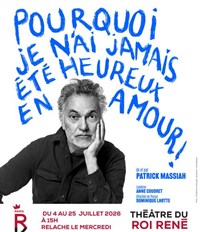 Pourquoi je n'ai jamais été heureux en amour