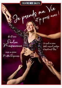 Pauline Maisonneuve dans Je prends ma vie et je pars avec !