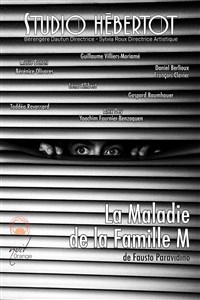 Image de La Maladie De La Famille M à studio hebertot - paris 17eme