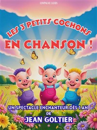 Les Trois Petits Cochons en chanson !