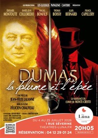 Dumas, la plume et l'épée