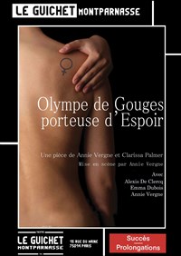 Olympe de Gouges, porteuse d'espoir