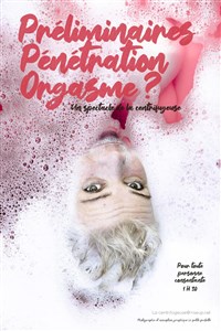 Claire Morel dans Préliminaires, pénétration, orgasme