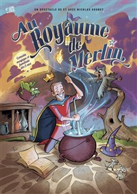 Au royaume de Merlin