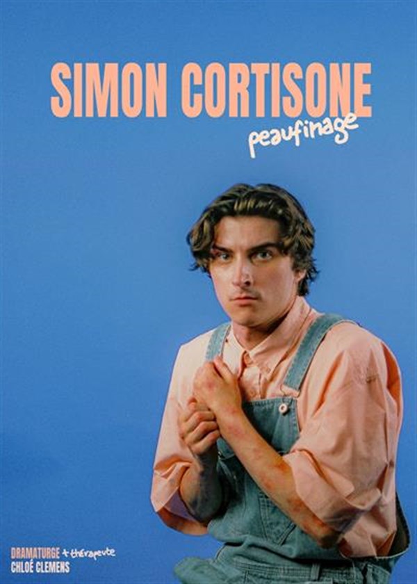 Simon Cortisone dans Peaufinage
