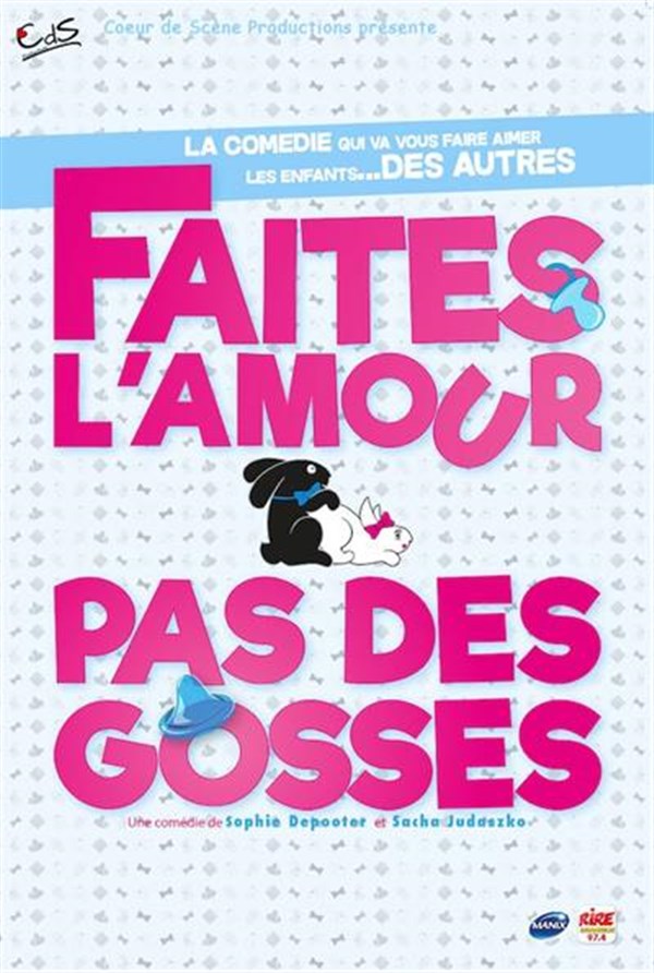 Faites l'amour, pas des gosses