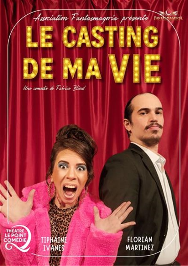 Le Casting de ma Vie