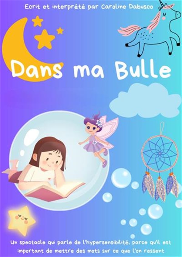Dans ma bulle