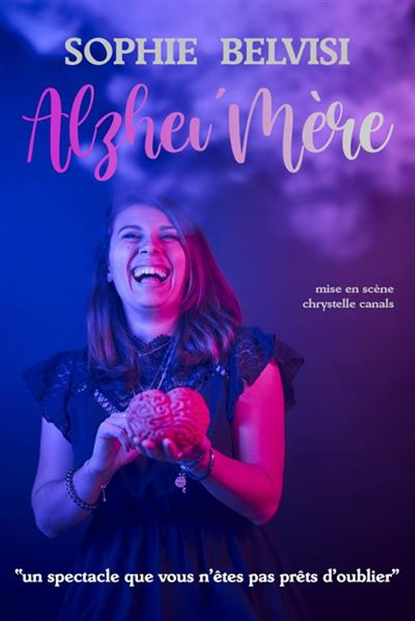 Sophie Belvisi dans Alzhei'Mère
