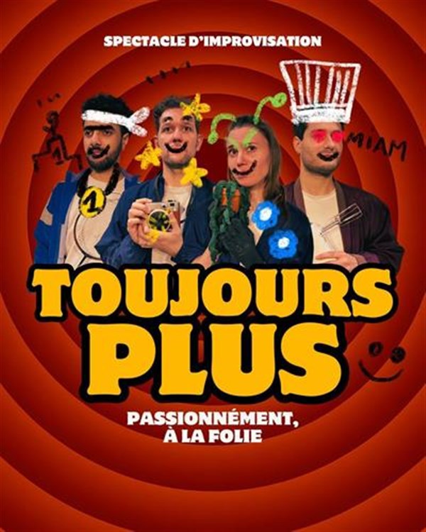Toujours plus