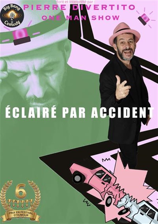 Pierre Divertito dans Eclairé par accident