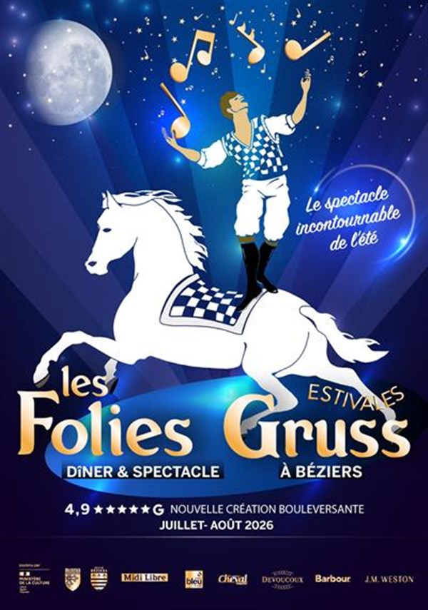 Les Folies Gruss Estivales Béziers 2026