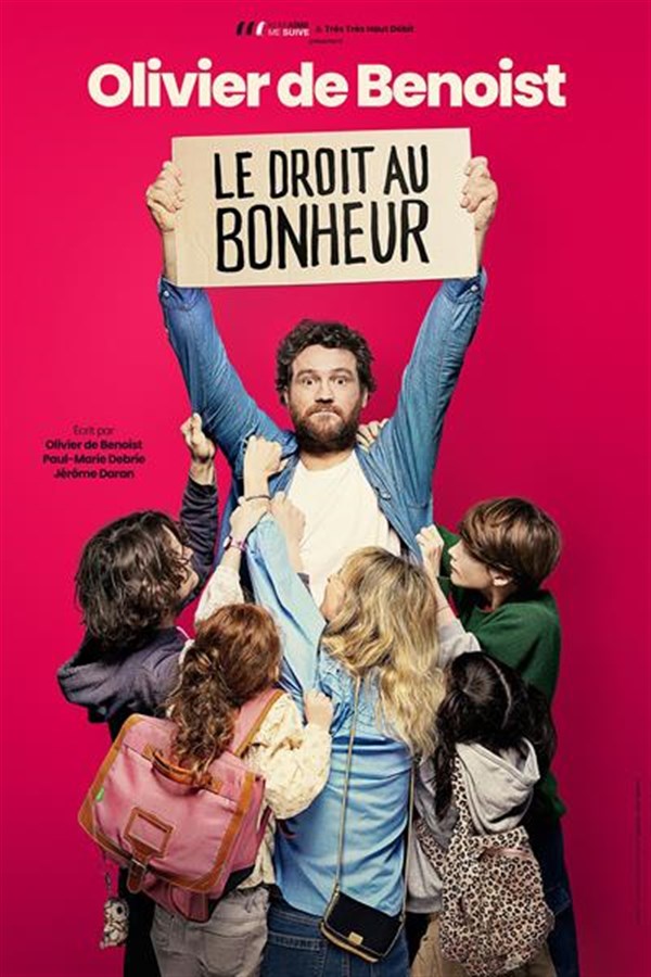 Olivier de Benoist dans Le droit au bonheur