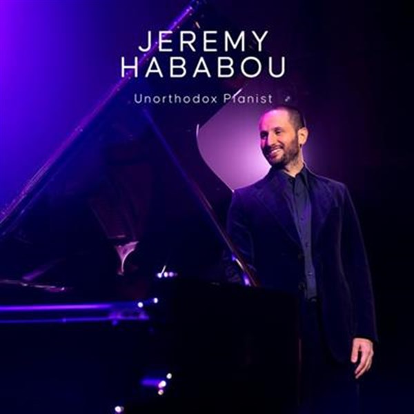 Jeremy Hababou : Unorthodox Pianist