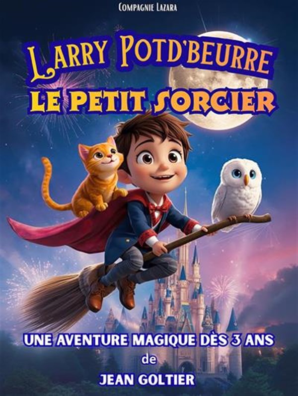 Larry Potd'beurre, le petit sorcier