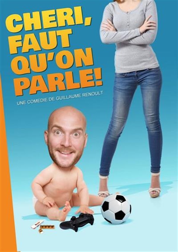 Chéri faut qu'on parle !