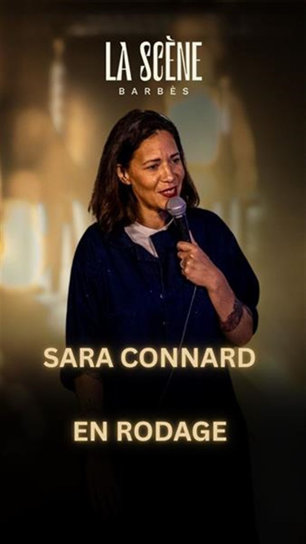 Sara Connard en rodage de son spectacle