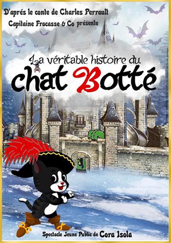 La véritable histoire du Chat Botté