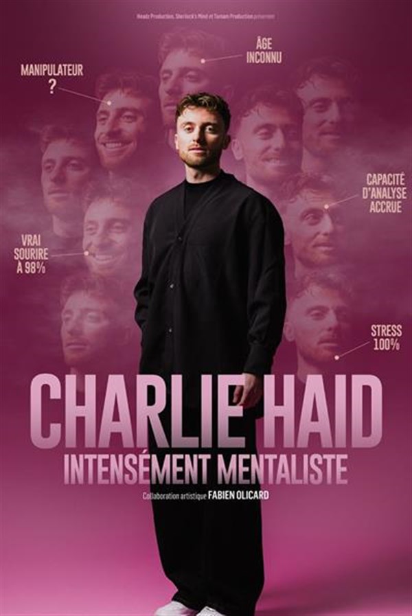Charlie Haid dans Intensement Mentaliste