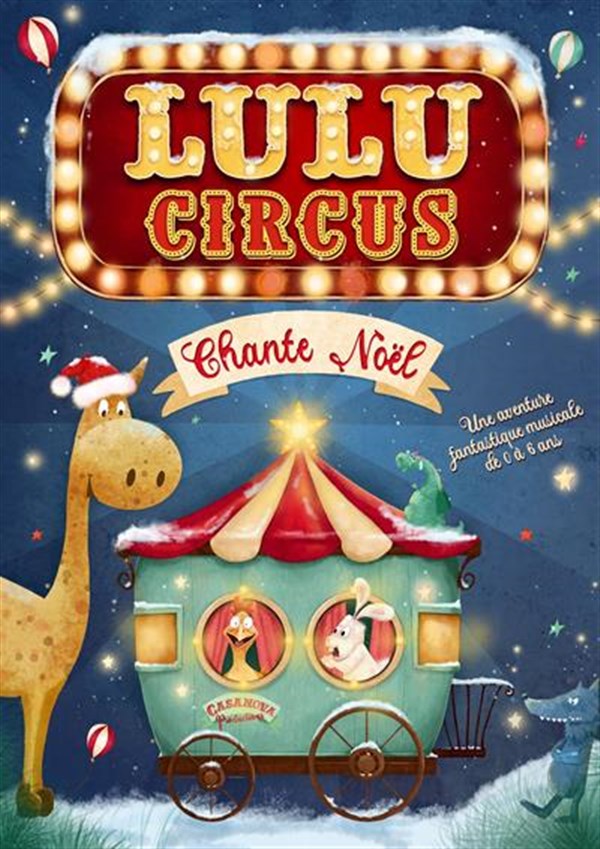 Lulu Circus chante Noël