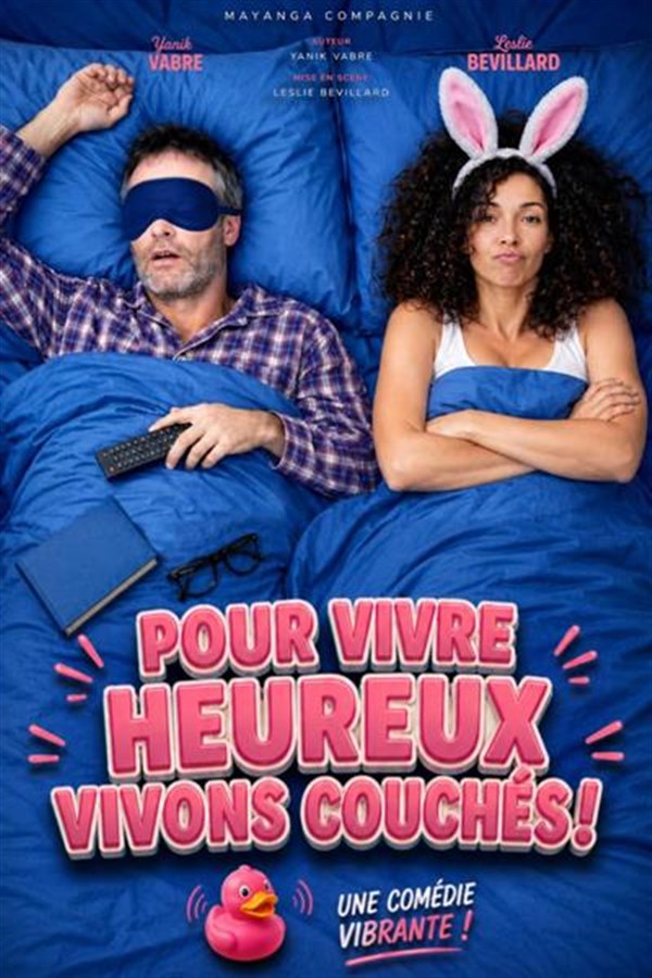 Pour vivre heureux, vivons couchés !