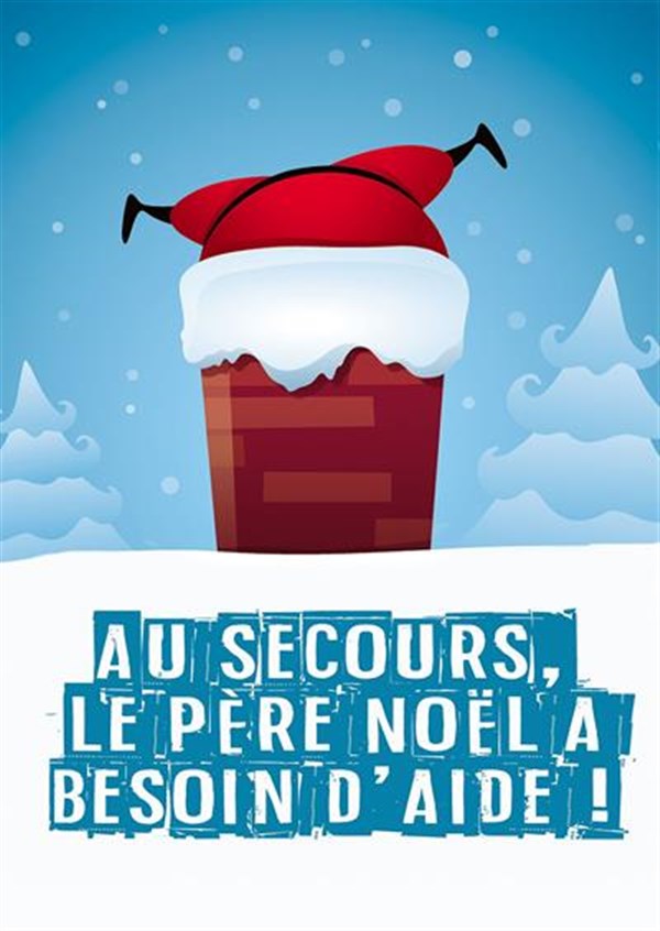Au secours, le Père Noël a besoin d'aide !