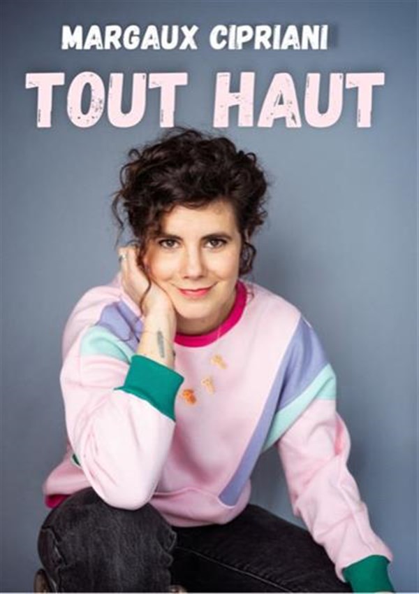 Margaux Cipriani dans Tout haut
