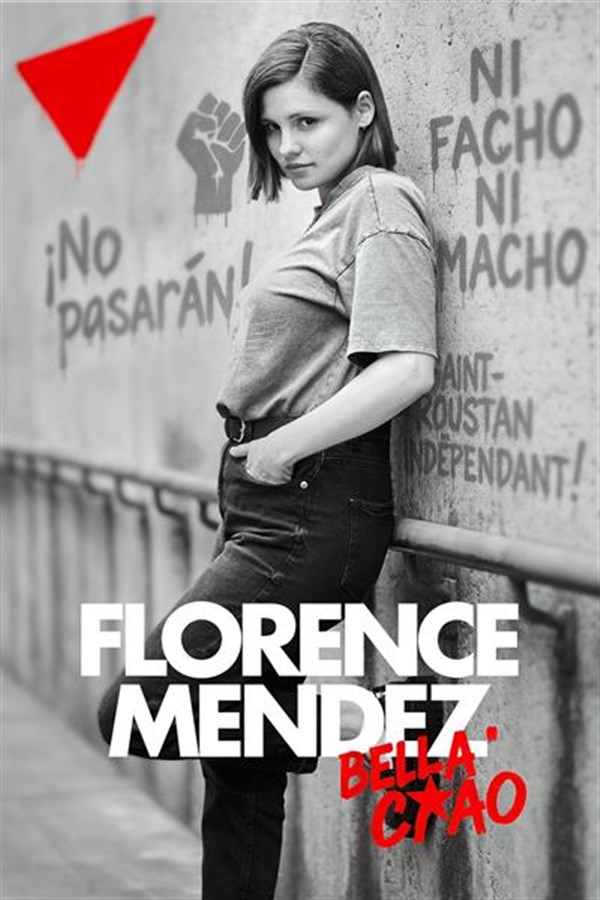 Florence Mendez dans Bella Ciao