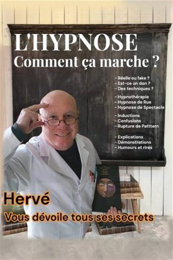 Hervé Barbereau dans L'Hypnose, comment ça marche ?