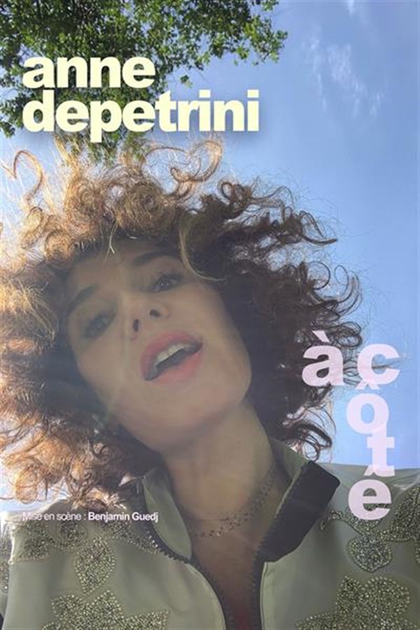 Anne Depetrini dans À côté
