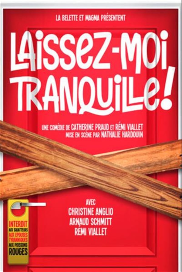 Laissez-moi tranquille !