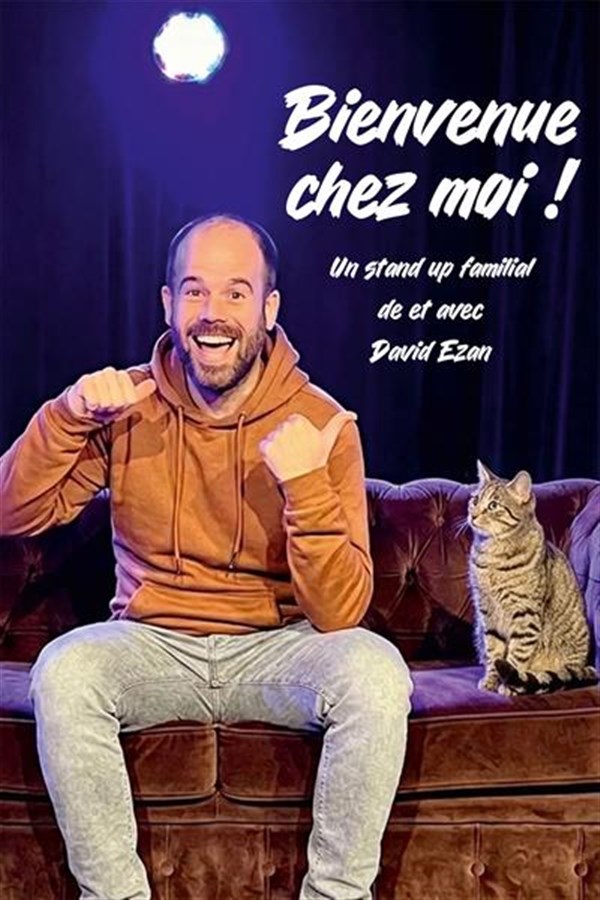 David Ezan dans Bienvenue chez moi !
