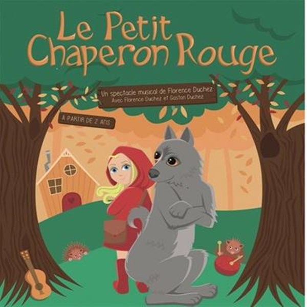 Le Petit Chaperon Rouge